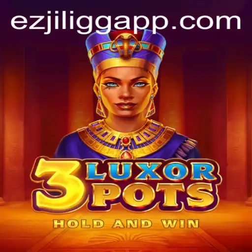 Exploring the Enchanting World of 3LuxorPots on EZJILI.GG