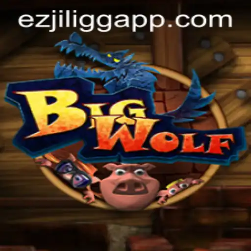 Exploring the Dynamic World of BigWolf: An In-Depth Look at EZJILI.GG's Latest Sensation