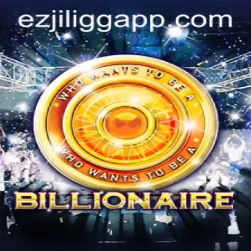 The Thrilling World of Billionaire: A Deep Dive into EZJILI.GG's Latest Gaming Sensation