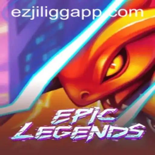 EpicLegends: The Revolutionary Game Adventure by EZJILI.GG