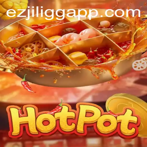 Discover the Thrilling Experience of 'Hotpot': A New Era in Gaming