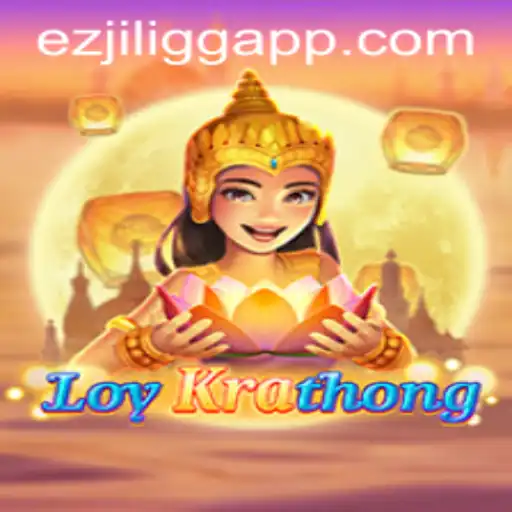 LoyKrathong: A Captivating New Game Experience on EZJILI.GG