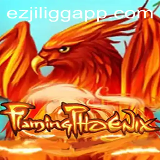 Exploring FlamingPhoenix: An In-Depth Look at EZJILI.GG's Latest Game