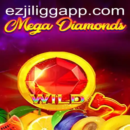 MegaDiamond: A Thrilling Journey into the World of EZJILI.GG