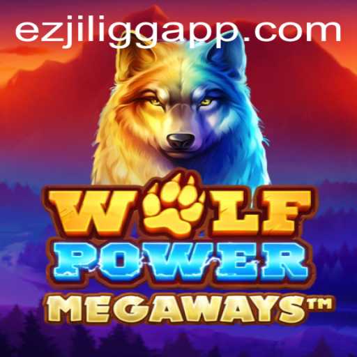 Exploring WolfPowerMega: A Thrilling New Gaming Experience with EZJILI.GG